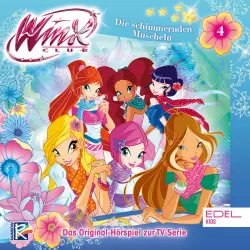 Cover - Winx Club - Folge 4: Die schimmernden Muscheln / Das Geheimnis des rubinroten Riffs (Das Original-Hörspiel zur TV-Serie)