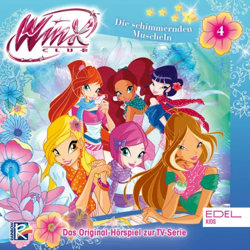 Cover von Winx Club - Folge 4: Die schimmernden Muscheln / Das Geheimnis des rubinroten Riffs (Das Original-Hörspiel zur TV-Serie)