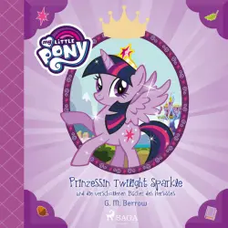 Cover - My Little Pony - My Little Pony - Prinzessin Twilight Sparkle und die verschollenen Bücher des Herbstes