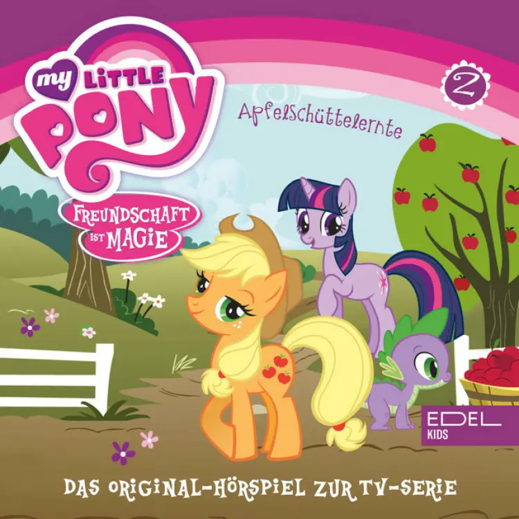 Cover von My Little Pony - Folge 2: Eine Freundin hat es nicht leicht / Apfelschüttelernte (Das Original-Hörspiel zur TV-Serie)