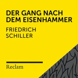 Cover - Reclam Hörbücher - Schiller: Der Gang nach dem Eisenhammer (Reclam Hörbuch)
