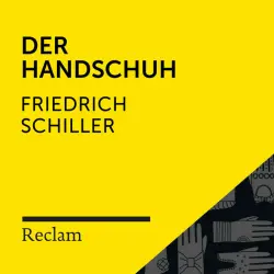 Cover - Reclam Hörbücher - Schiller: Der Handschuh (Reclam Hörbuch)