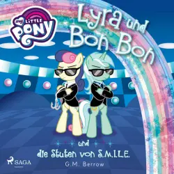 Cover - My Little Pony - My Little Pony - Lyra und Bon Bon – und die Stuten von S.M.I.L.E.