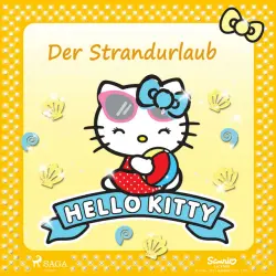 Cover - Hello Kitty Hörbücher - Hello Kitty - Der Strandurlaub