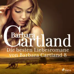 Cover - Barbara Cartland Hörbücher - Die besten Liebesromane von Barbara Cartland 8