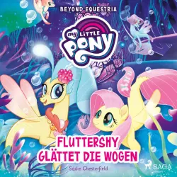 Cover - My Little Pony - My Little Pony - Beyond Equestria - Fluttershy glättet die Wogen
