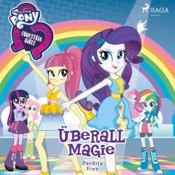 Cover - My Little Pony - My Little Pony - Equestria Girls - Überall Magie