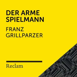 Cover - Reclam Hörbücher - Grillparzer: Der arme Spielmann (Reclam Hörbuch)