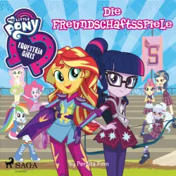 Cover - My Little Pony - My Little Pony - Equestria Girls - Die Freundschaftsspiele