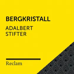 Cover - Reclam Hörbücher - Stifter: Bergkristall (Reclam Hörbuch)