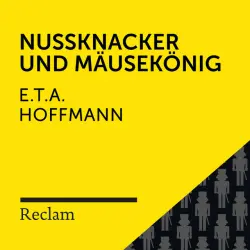Cover - Reclam Hörbücher - E.T.A. Hoffmann: Nussknacker und Mausekönig (Reclam Hörbuch)