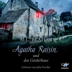 Cover - M. C. Beaton - Agatha Raisin und das Geisterhaus