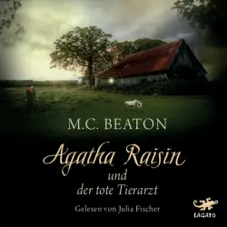 Cover - M. C. Beaton - Agatha Raisin und der tote Tierarzt