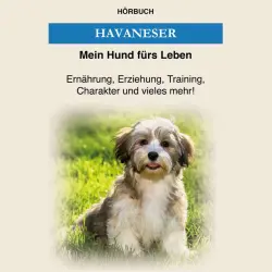 Cover - S. Zimmermann - Havaneser (Ernährung, Erziehung, Training, Charakter und vieles mehr!)
