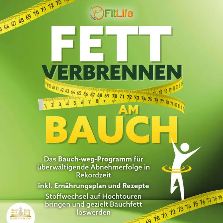 Cover von Vital Experts - FETT VERBRENNEN AM BAUCH: Das Bauch-weg-Programm für überwältigende Abnehmerfolge in Rekordzeit inkl. Ernährungsplan und Rezepte - Stoffwechsel auf Hochtouren bringen und gezielt Bauchfett loswerden