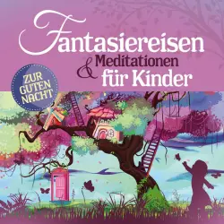 Cover - Yasemin Kehali - Fantasiereisen und Meditationen für Kinder Vol. 1