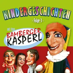 Cover - Bamberger Kasperl - Kindergeschichten Folge 3