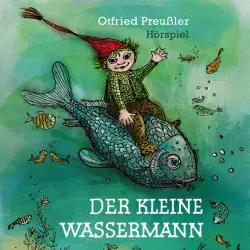 Cover - Otfried Preußler - Der kleine Wassermann