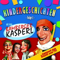 Cover - Bamberger Kasperl - Kindergeschichten Folge 1