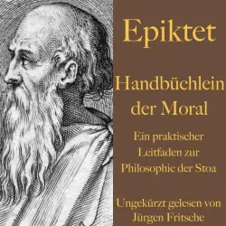 Cover - Jürgen Fritsche - Handbüchlein der Moral (Ein praktischer Leitfaden zur Philosophie der Stoa)