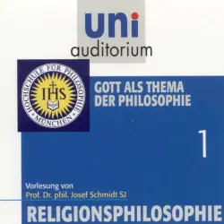 Cover - Josef Schmidt - Religionsphilosophie (1) [Gott als Thema der Philosophie]