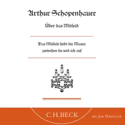Cover - Arthur Schopenhauer - Über das Mitleid