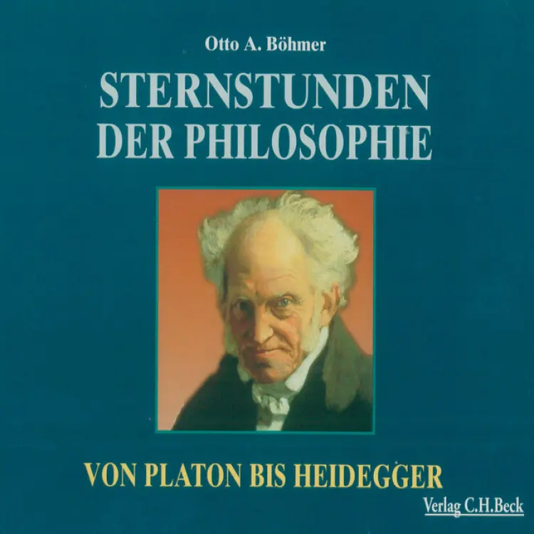Cover von Otto Böhmer - Sternstunden der Philosophie (Von Platon bis Heidegger)