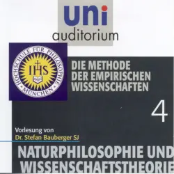 Cover - Stefan Bauberger - Naturphilosophie und Wissenschaftstheorie: 04 Die Methode der empirischen Wissenschaften