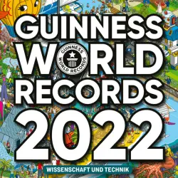 Cover - Guinness World Records - Guinness World Records 2022. Wissenschaft und Technik