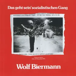 Cover - Wolf Biermann - Das geht sein' sozialistischen Gang (Dokumentation Köln, 13. November 1976)