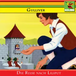 Cover - Kinder Hörspiel - Gulliver - Die Reise nach Liliput