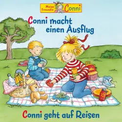 Cover - Conni - Conni macht einen Ausflug / Conni geht auf Reisen