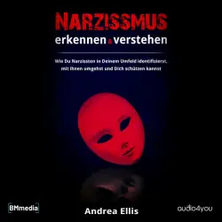 Cover - Audio4You - Narzissmus erkennen und verstehen (Wie Du Narzissten in Deinem Umfeld identifizierst, mit ihnen umgehst und Dich schützen kannst)