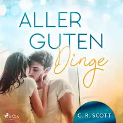 Cover - C. R. Scott - Aller guten Dinge