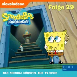 Cover - SpongeBob Schwammkopf - Folge 29 (Das Original-Hörspiel zur TV-Serie)