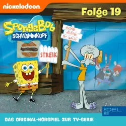 Cover - SpongeBob Schwammkopf - Folge 19 (Das Original-Hörspiel zur TV-Serie)