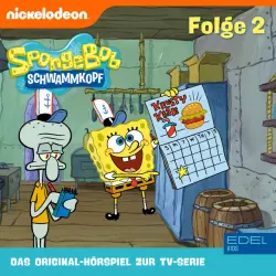 Cover - SpongeBob Schwammkopf - Folge 2 (Das Original-Hörspiel zur TV-Serie)