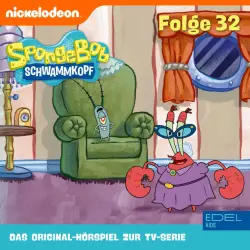 Cover - SpongeBob Schwammkopf - Folge 32 (Das Original-Hörspiel zur TV-Serie)