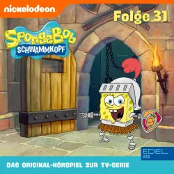 Cover - SpongeBob Schwammkopf - Folge 31 (Das Original-Hörspiel zur TV-Serie)