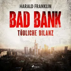 Cover - Harald Franklin - Bad Bank — Tödliche Bilanz