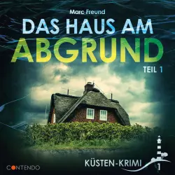 Cover - Küsten-Krimi - Folge 1: Das Haus am Abgrund Teil 1