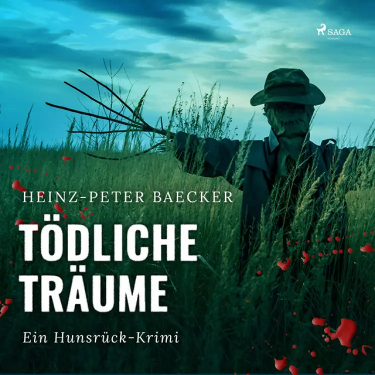 Cover von Heinz-Peter Baecker - Tödliche Träume - Ein Hunsrück-Krimi (Ungekürzt)
