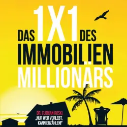 Cover - Florian Dr. Roski - Das 1x1 des Immobilien Millionärs