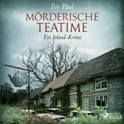 Cover - Ivy Paul - Mörderische Teatime: Ein Irland-Krimi
