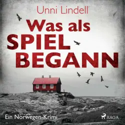 Cover - Unni Lindell - Was als Spiel begann - Ein Norwegen-Krimi