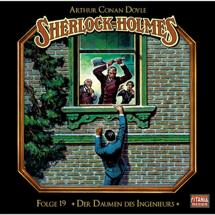 Cover von Sherlock Holmes - Die geheimen Fälle des Meisterdetektivs - Folge 19: Der Daumen des Ingenieurs
