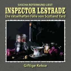 Cover - Inspector Lestrade - Die rätselhaften Fälle von Scotland Yard, Folge 7: Giftige Kekse