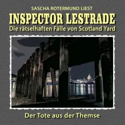 Cover - Inspector Lestrade - Die rätselhaften Fälle von Scotland Yard, Folge 5: Der Tote aus der Themse
