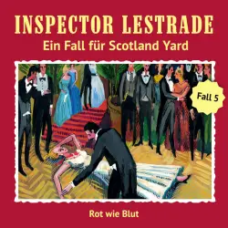 Cover - Inspector Lestrade - Ein Fall für Scotland Yard, Fall 5: Rot wie Blut