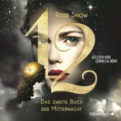 Cover - Rose Snow - Das zweite Buch der Mitternacht